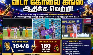 TNPL 2026: சேலம் ஸ்பார்டன்ஸை 34 ரன்கள் வித்தியாசத்தில் வீழ்த்தி வெற்றியுடன் தொடங்கிய விடா கோவை கிங்ஸ்